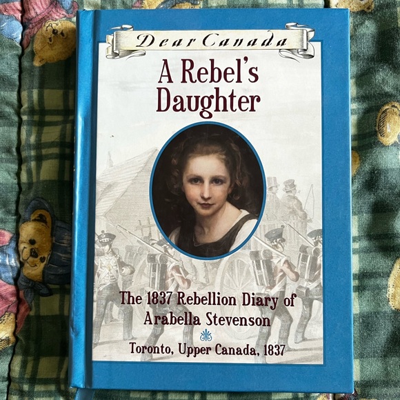 Dear Canada - A rebels daughter - Picture 1 of 1